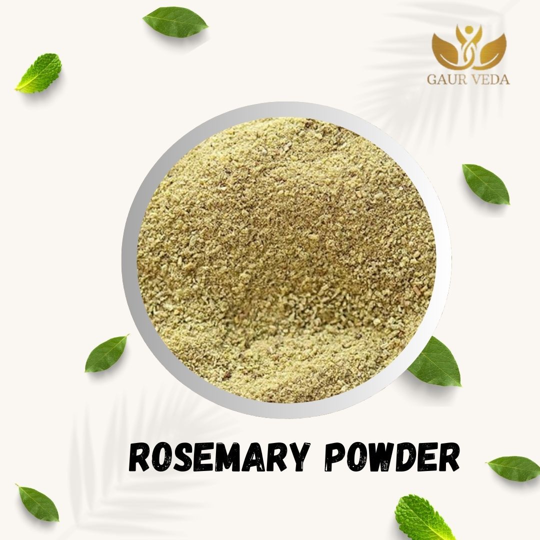 GAURVEDA Rosemary Leaf Powder - Rosemary powder (100 Grams)