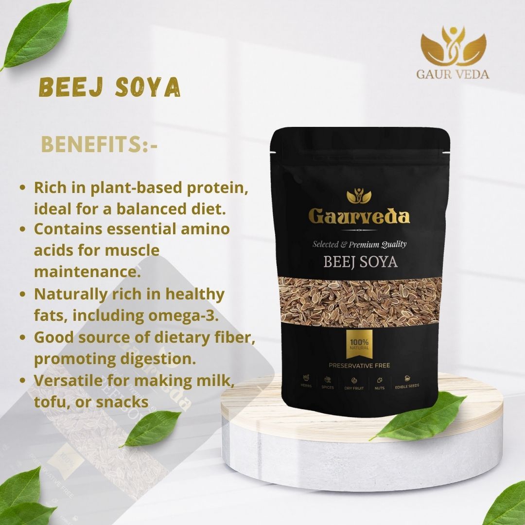 GAURVEDA Soya Beej | Natural Soybean Seeds Rich in Protein & Nutrients | Healthy Vegetarian Diet Staple for Cooking & Sprouting (500g) | 100 Grams