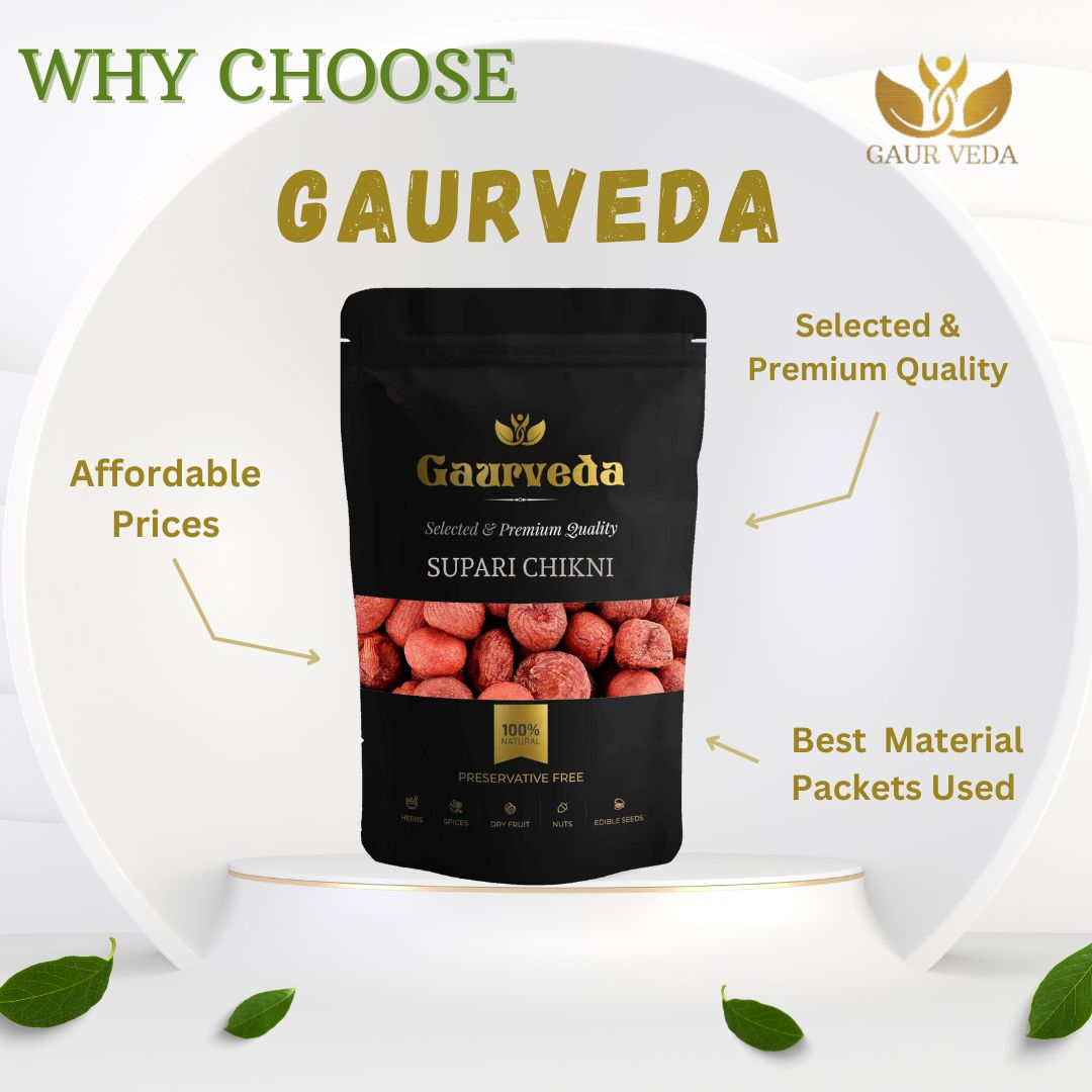 GAURVEDA Supari chikni 100% Natural & Pure | Traditional Ayurvedic Herb/Seed/Powder | Supports Wellness & Daily Health | Ideal for Herbal Remedies, 100 Grams